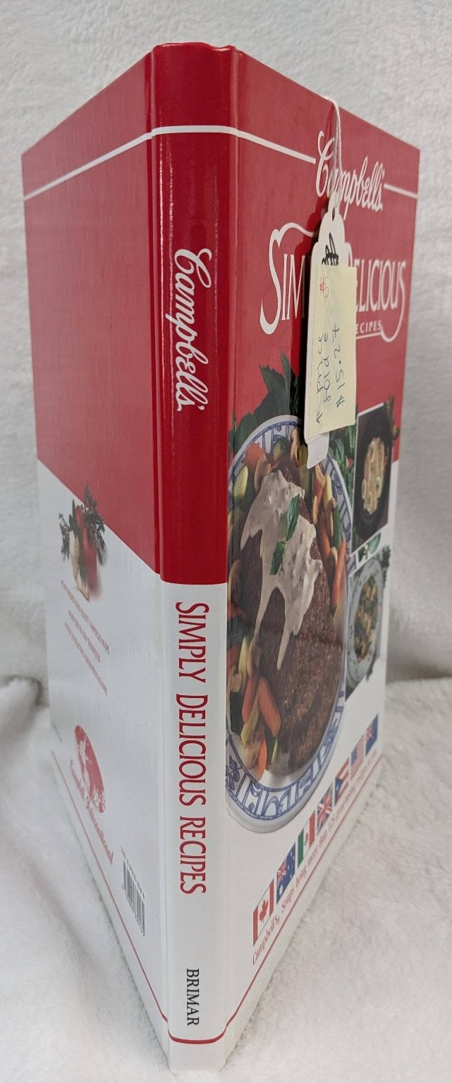 Campbell's Simply Delicious Recipes Cookbook Hardcover Campbell International
