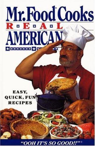 Mr. Food Cooks Real American Art Ginsburg 1994 Cookbook Recipes William Morrow
