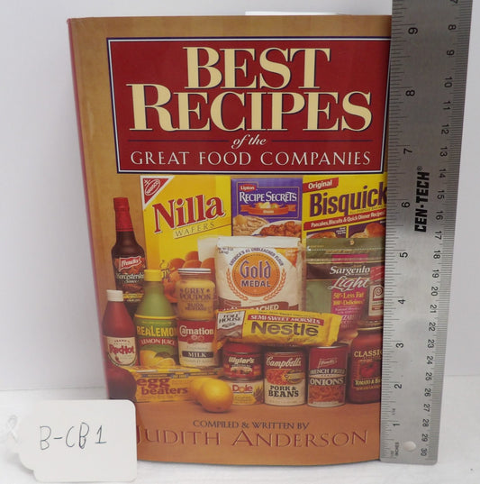 Best Recipes Great Food Companies Judith Anderson 1999 Cookbook Galahad