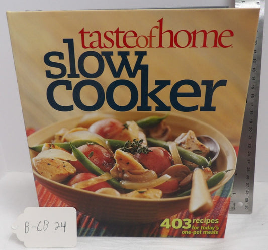 Taste of Home Slow Cooker 403 Recipes Spiral-Bound Reader's Digest Cookbook