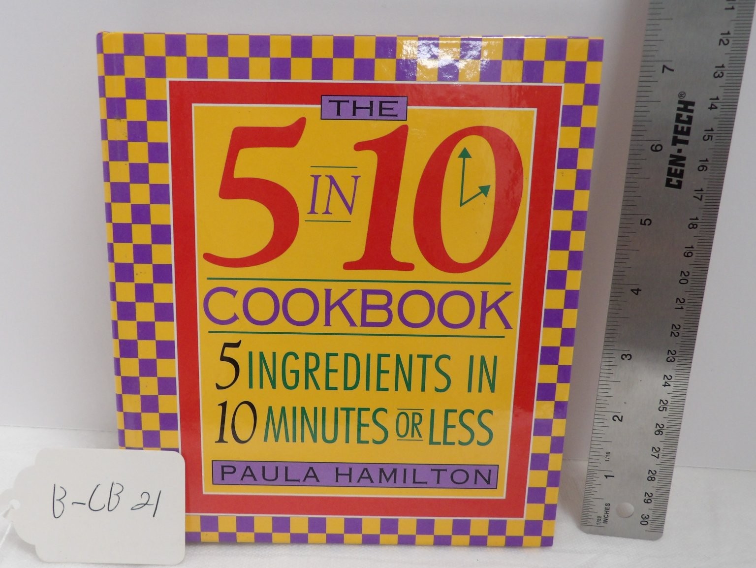 The 5 in 10 Cookbook Paula Hamilton Quick Easy Recipes Hearst Books