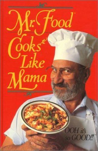 Mr. Food Cooks Like Mama Art Ginsburg Cookbook Recipes William Morrow